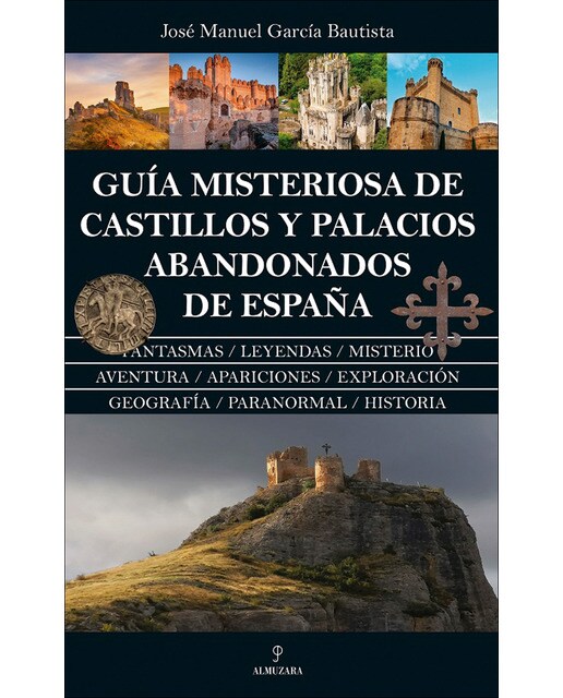 Guía misteriosa de castillos y palaciosabandonado 1