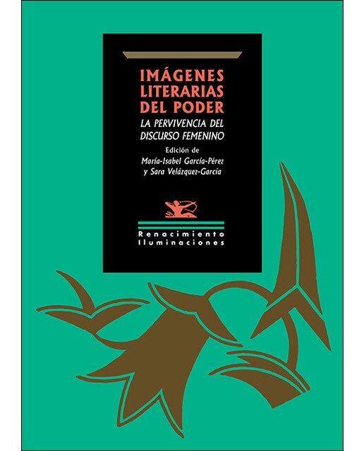 Imágenes literarias del poder: la pervivencia del discurso femenino (Capa mole) 1