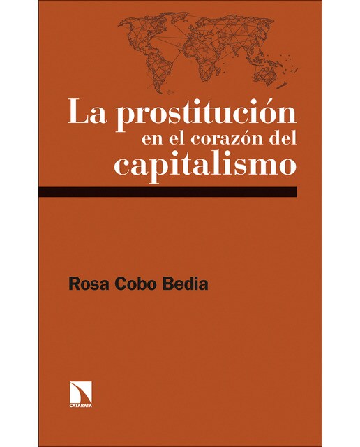 La prostitución en el corazón del capitalismo (Capa mole) 1