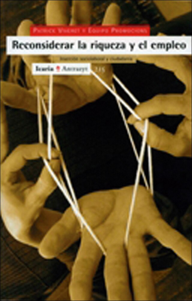 Imagem 0 de Reconsiderar la riqueza y el empleo: Inserción sociolaboral y ciudadanía (Capa mole com abas)