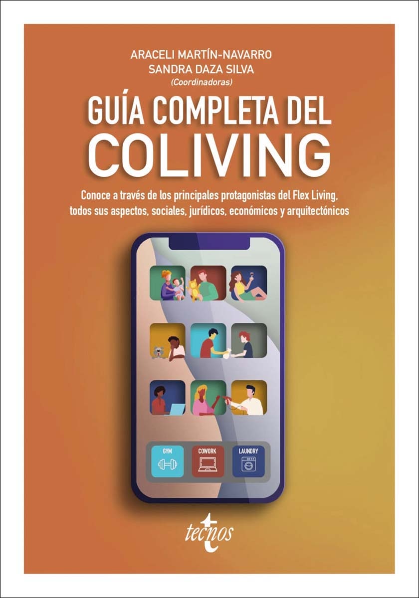 Imagem 0 de Guía completa del Coliving: Conoce a través de los principales protagonistas del Flex Living, todos sus aspectos, sociales, jurí (Capa mole com abas)