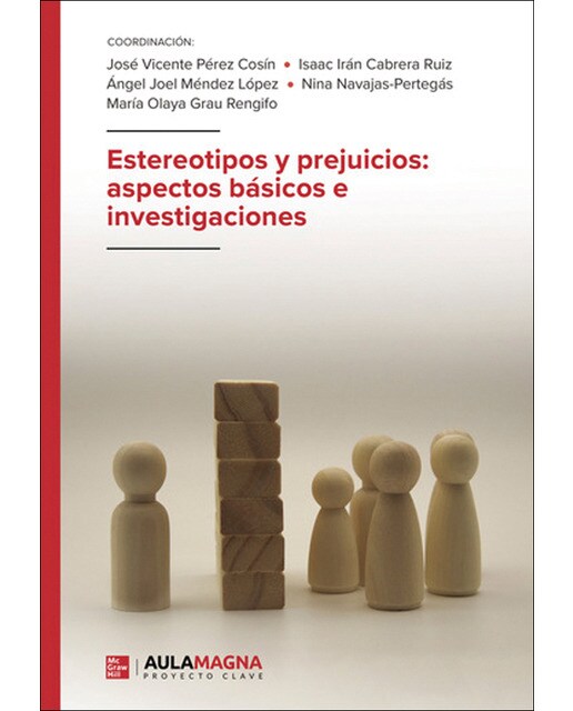 Estereotipos y prejuicios: aspectos básicos e inve 1