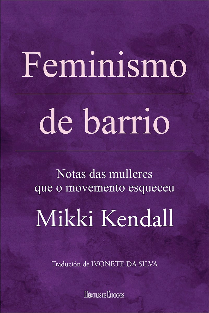 Imagem 0 de Feminismo de barrio: Notas das mulleres que o movemento esqueceu