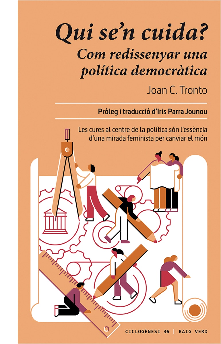 Qui se&n cuida?: Com redissenyar una política democràtica 1
