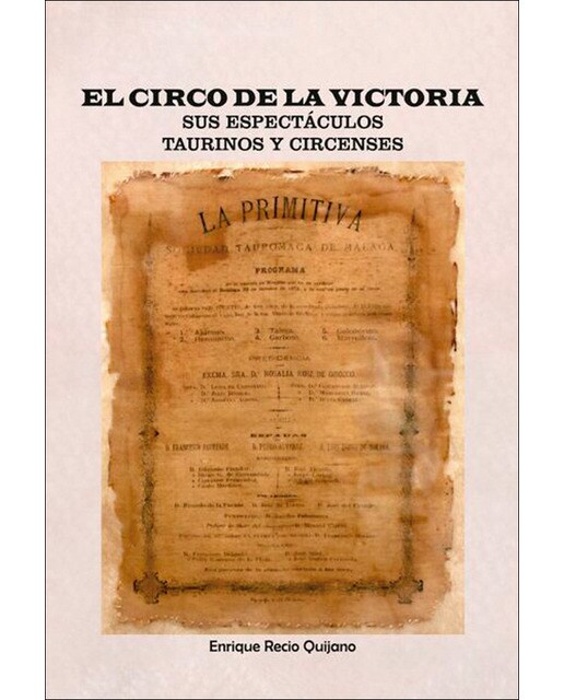 EL CIRCO DE LA VICTORIA: SUS ESPECTÁCULOS TAURINOS Y CIRCENSES 1