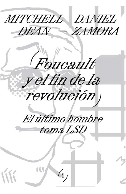 Imagen 0 de Foucault y el fin de la revolución