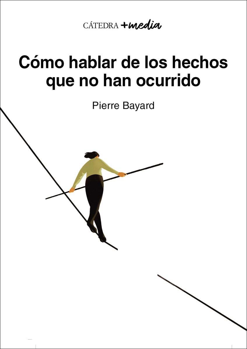 Cómo hablar de los hechos que no han ocurrido (Capa mole com abas) 1