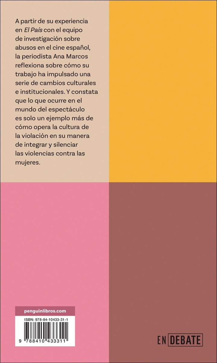 A mí no me ha pasado nada (Serie ENDEBATE): Por qué normalizamos la violencia sexual contra las mujeres (Capa mole) 2