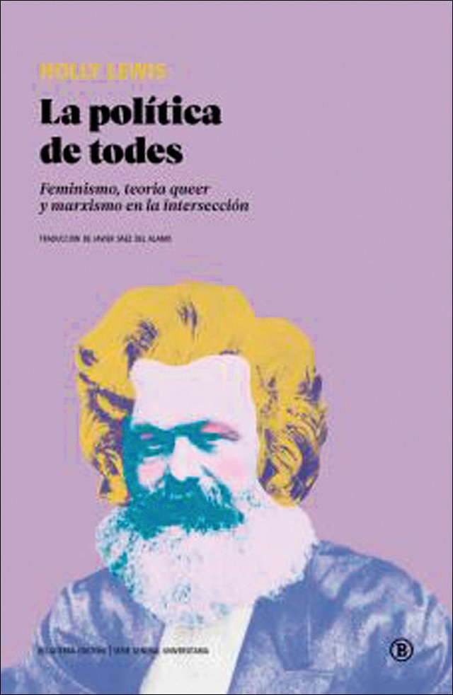 La política de todes: Feminismo, teoría queer y marxismo en la intersección 1
