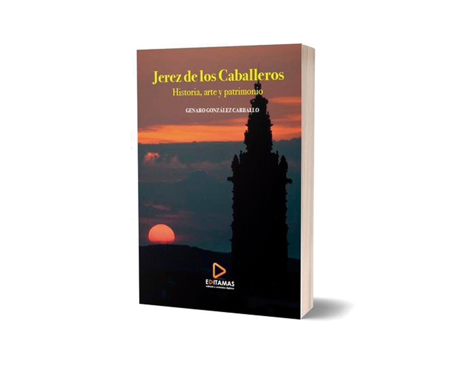 Jerez de los Caballeros: Historia, arte y patrimonio (Capa mole com abas) 1