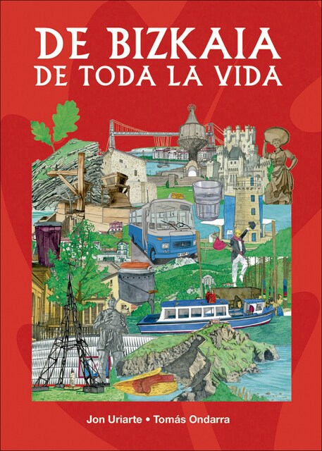 Imagen 0 de De bizkaia de toda la vida