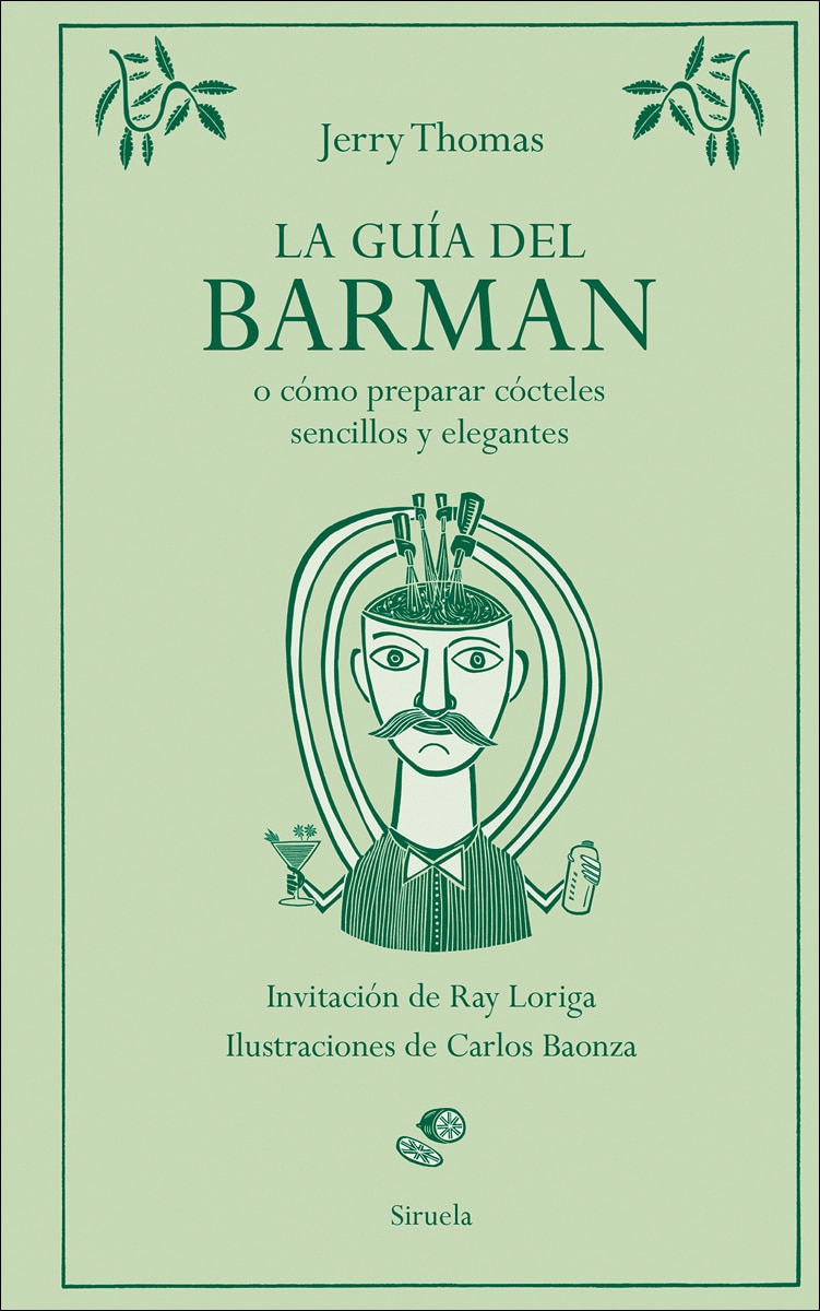 Imagem 0 de La guía del barman: o cómo preparar cócteles sencillos y elegantes (Capa dura)
