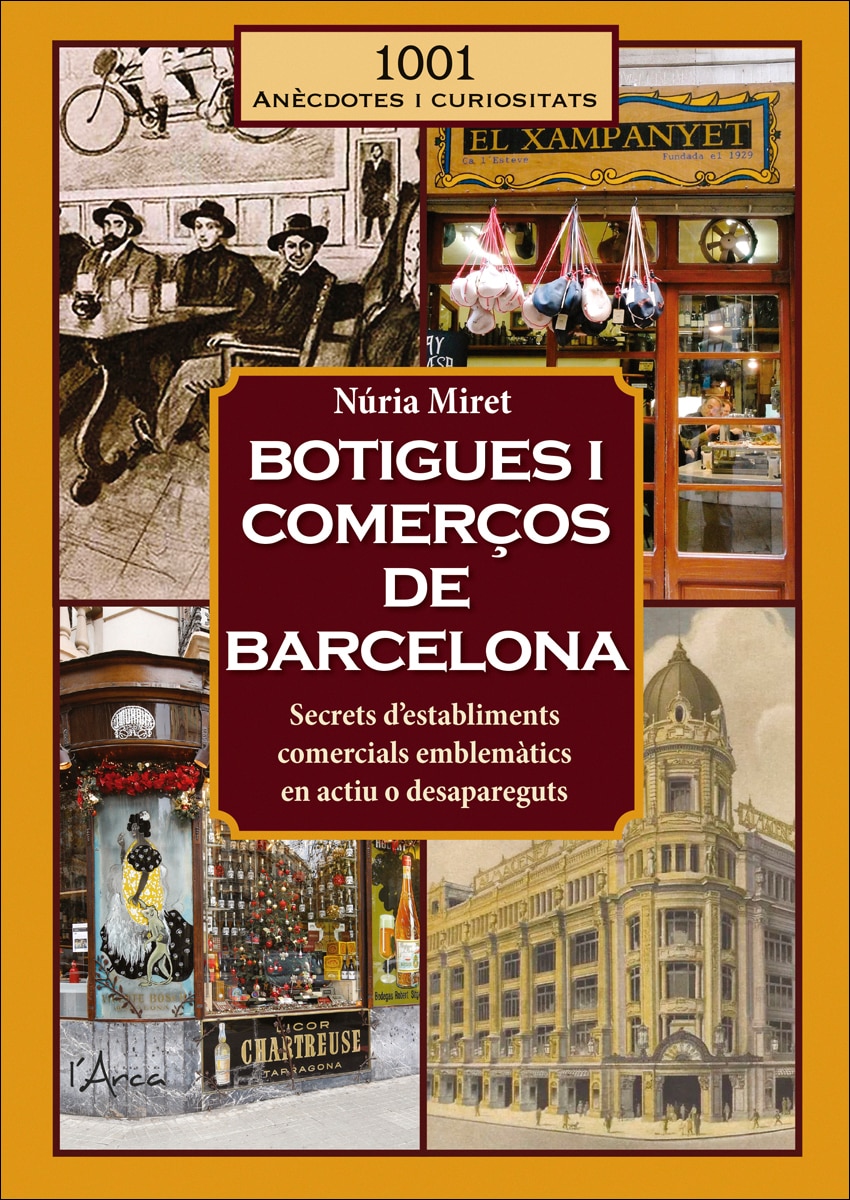 Imagem 0 de Botigues i comerços de Barcelona: Secrets d&establiments comercials emblemàtics en actiu o desapareguts