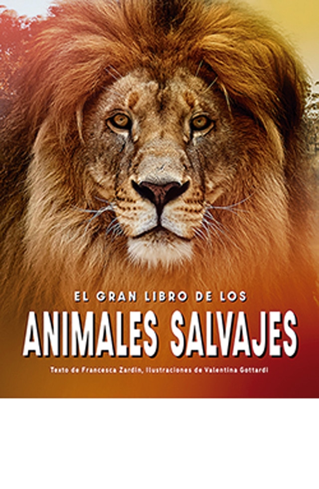 El gran libro de los animales salvajes 1