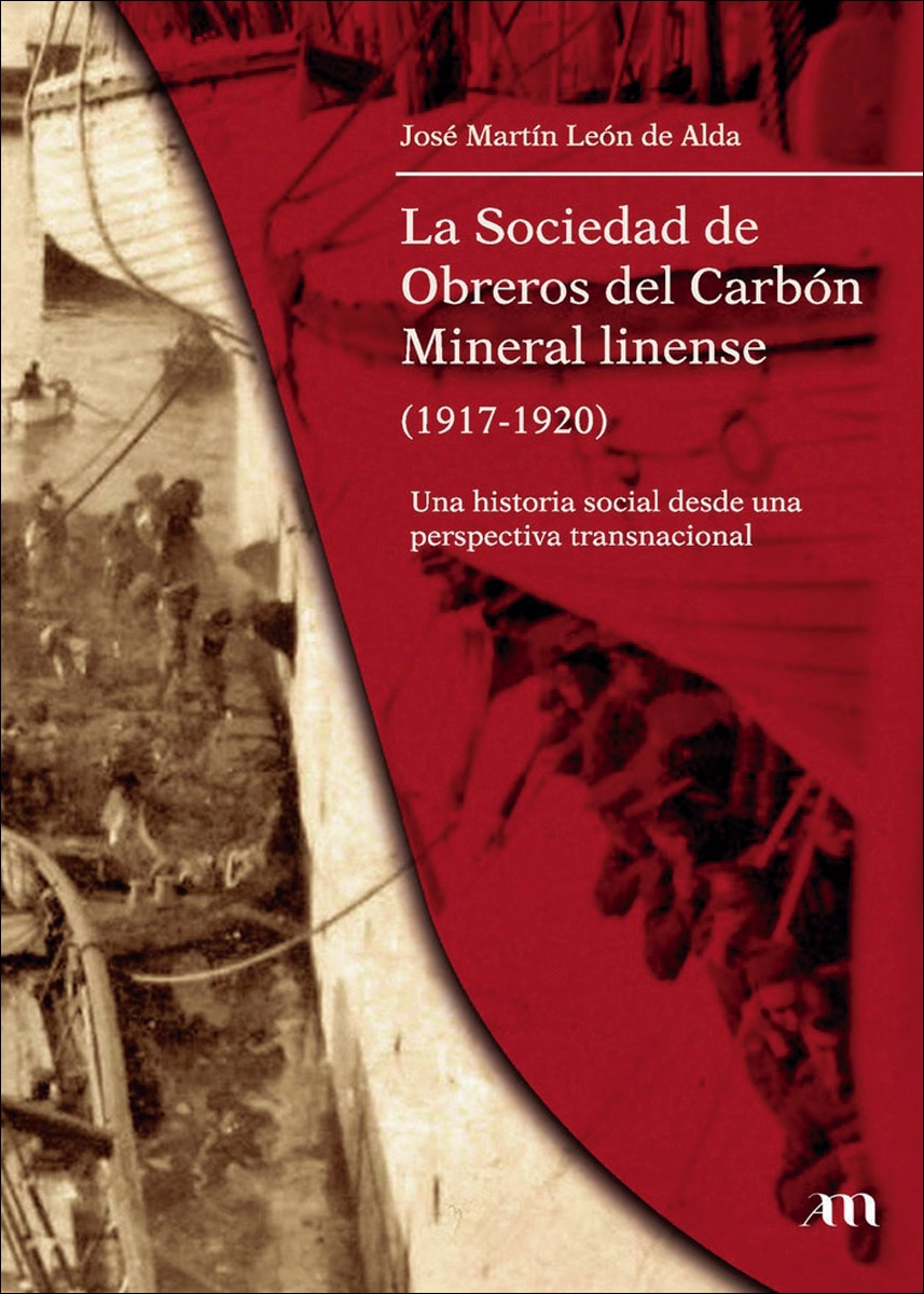 La sociedad de obreros del carbón mineral linense 1