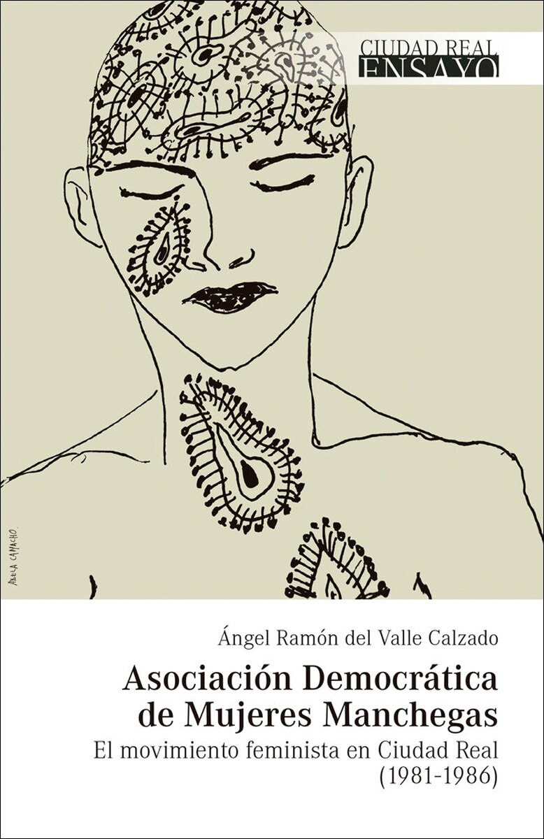 Asociación Democrática de Mujeres Manchegas: El movimiento feminista en Ciudad Real (1981-1986) (Capa mole com abas) 1