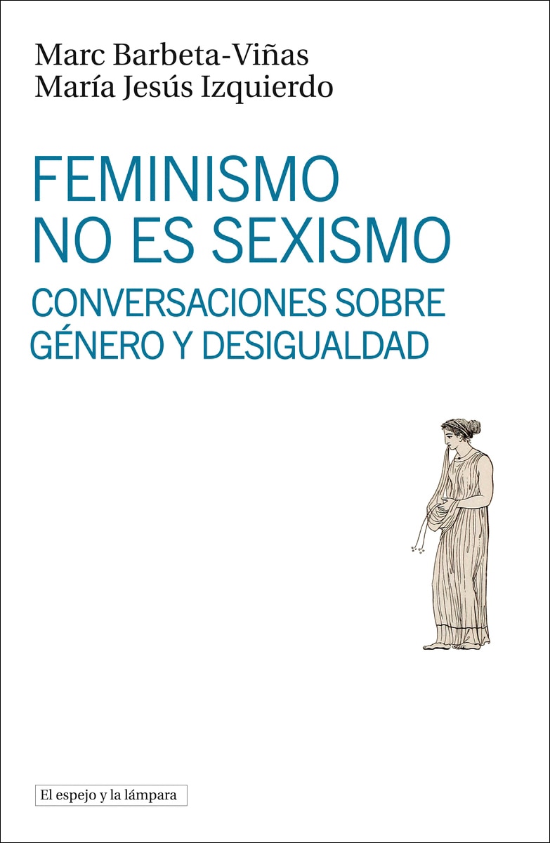 Imagem 0 de Feminismo no es sexismo: Conversaciones sobre género y desigualdad (Capa mole)