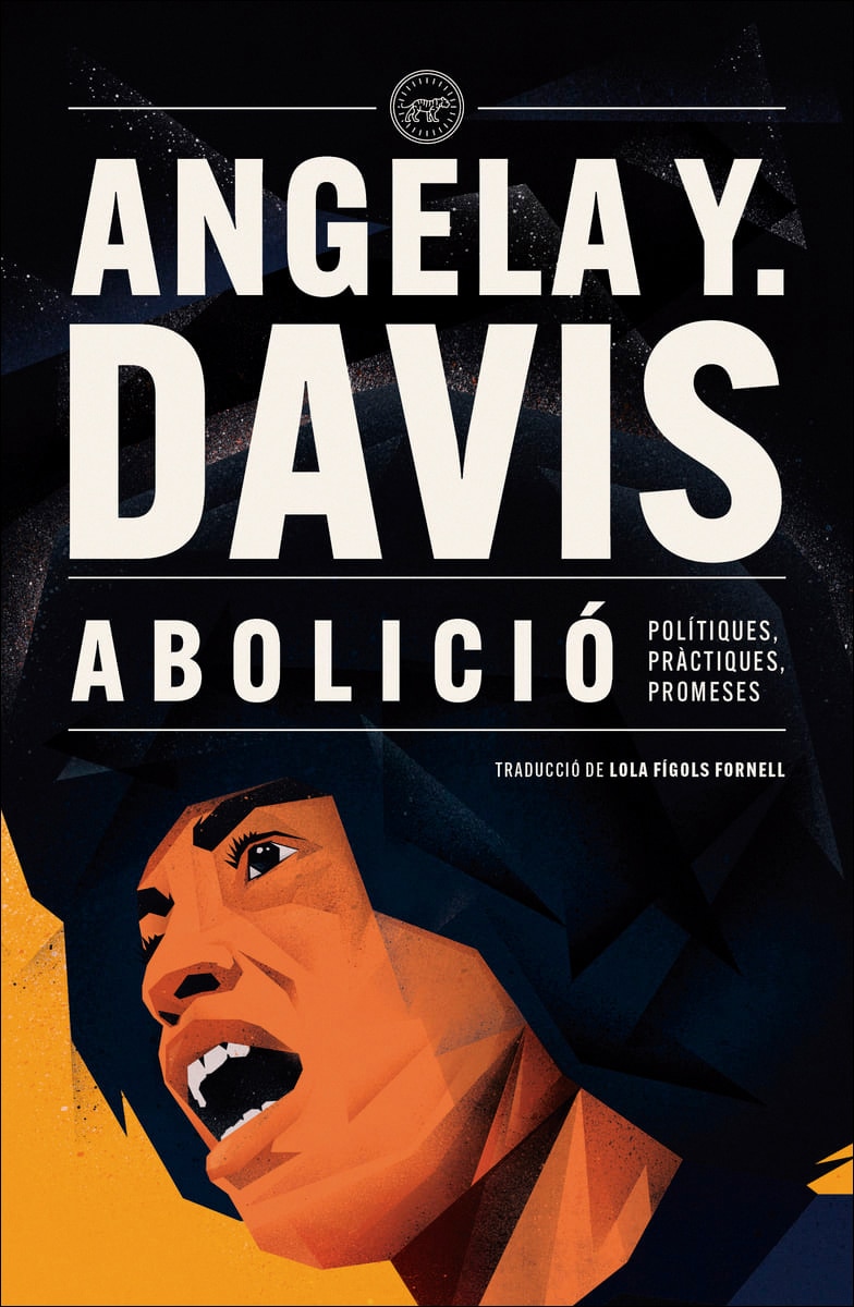Imagem 0 de Abolició: Polítiques, pràctiques, promeses (Capa mole com abas)