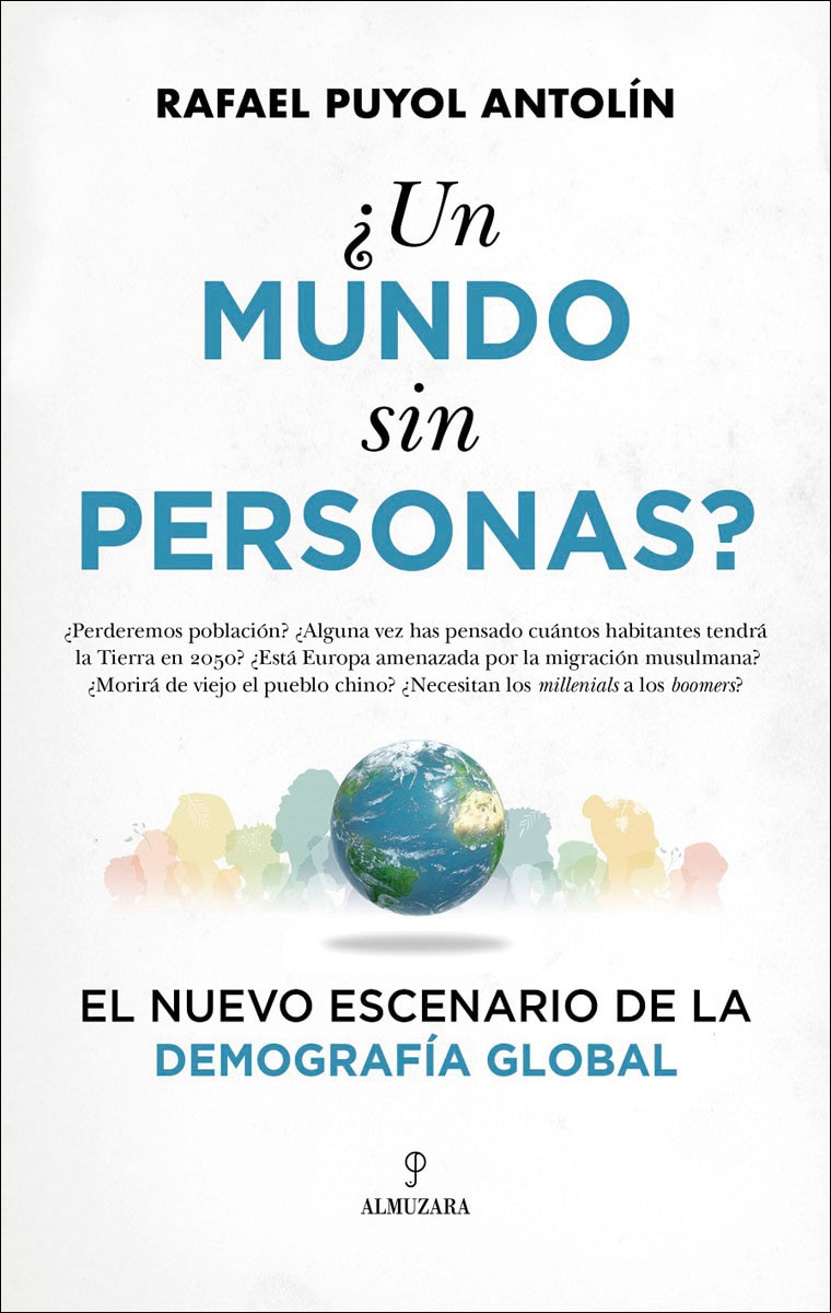 ¿Un mundo sin personas?: El nuevo escenario de la demografía global (Capa mole) 1