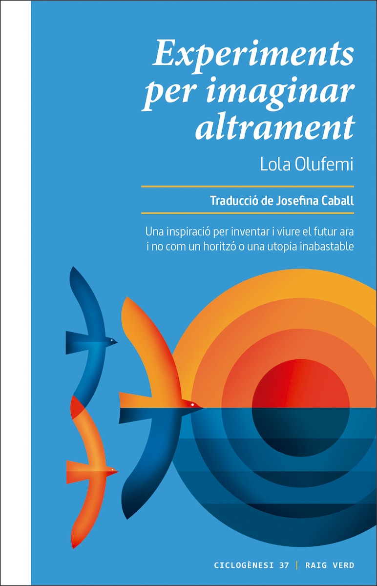 Experiments per imaginar altrament 1