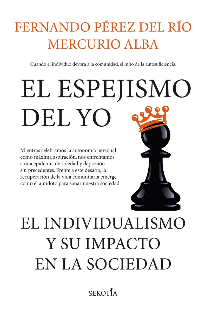Imagem 0 de El espejismo del yo: El individualismo y su impacto en la sociedad (Capa mole)