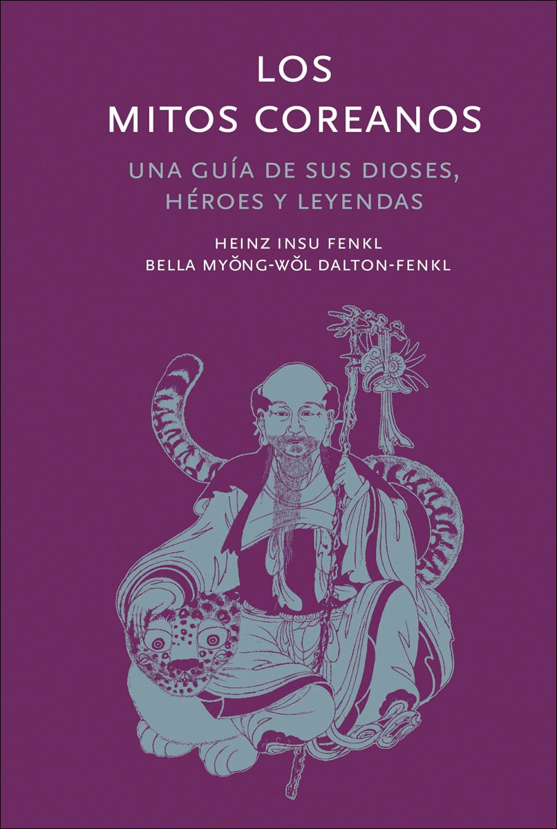 Imagem 0 de Los mitos coreanos: Una guía de sus dioses, héroes y leyendas (Capa dura)