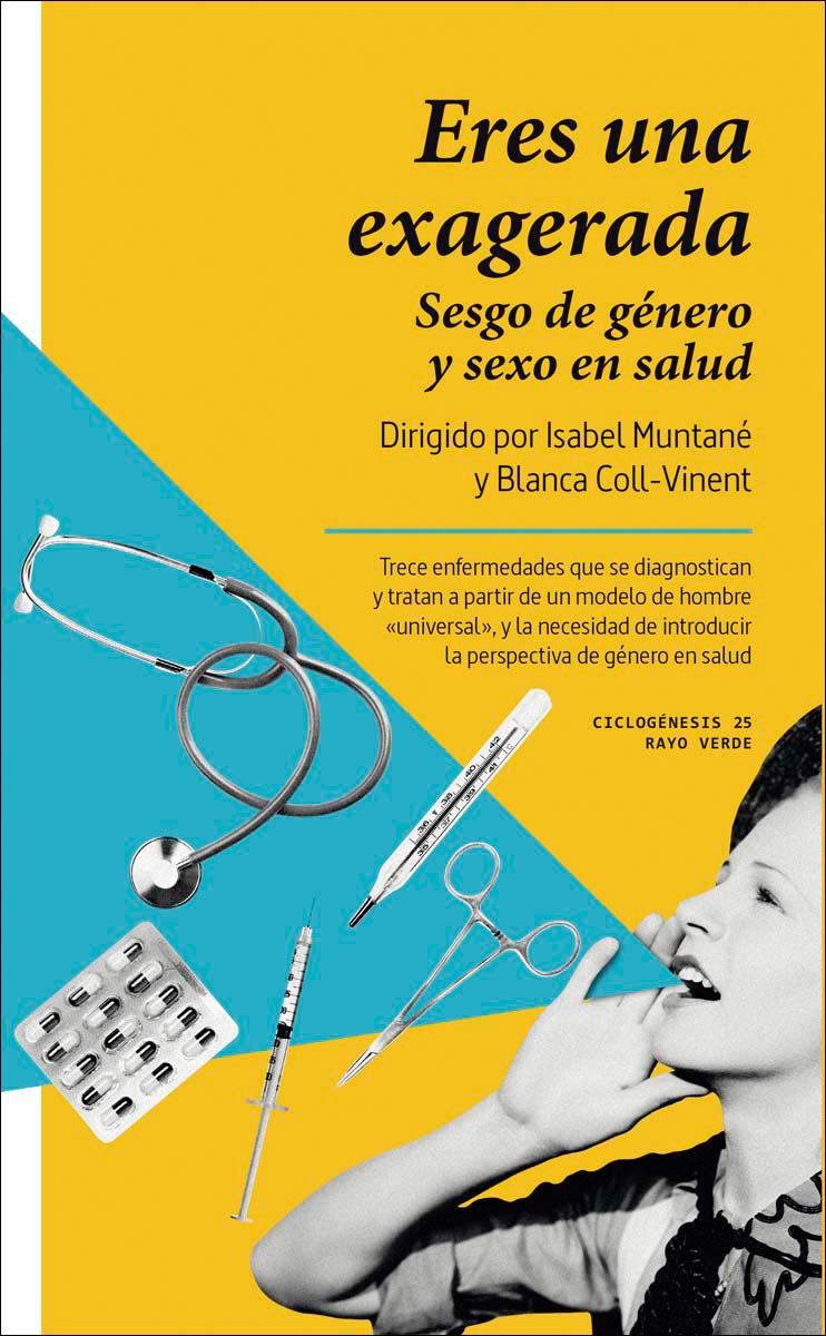 Imagem 0 de Eres una exagerada: Sesgo de género y sexo en salut