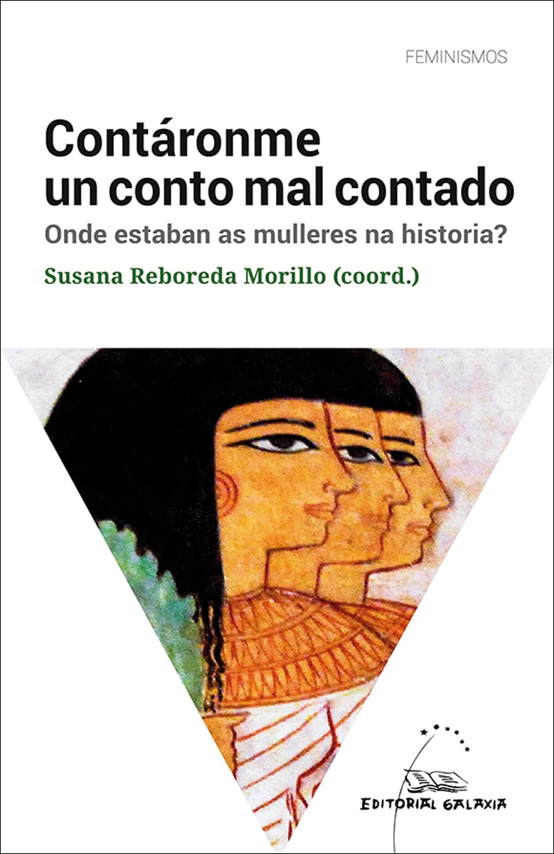 Contáronme un conto mal contado: Onde estaban as mulleres na historia? (Capa mole com abas) 1