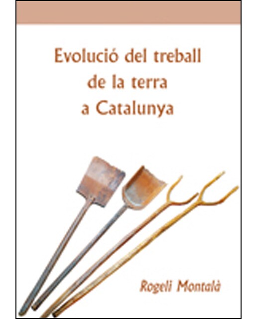 Evolució del Treball de la Terra a Catalunya 1