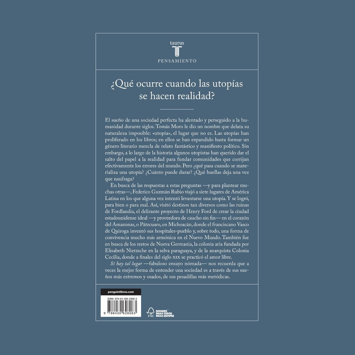 Sí hay tal lugar: Viaje a las ruinas de las utopías latinoamericanas (Capa mole) 2