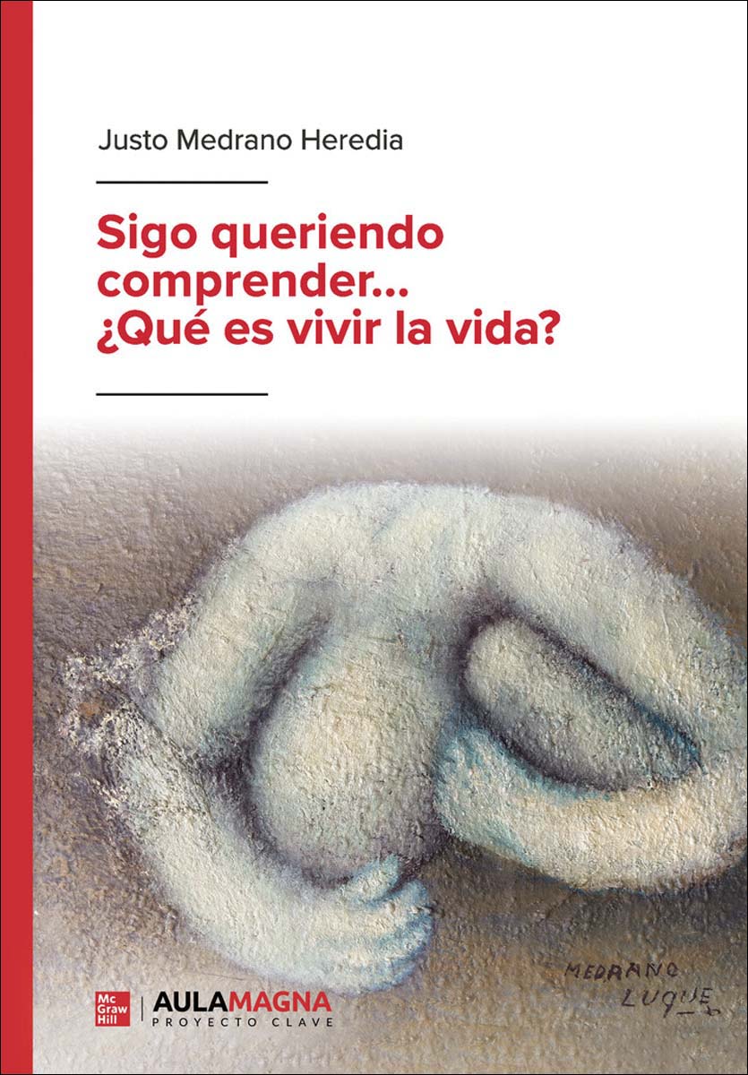 Sigo queriendo comprender...  Qué es vivir la vida (Capa mole) 1