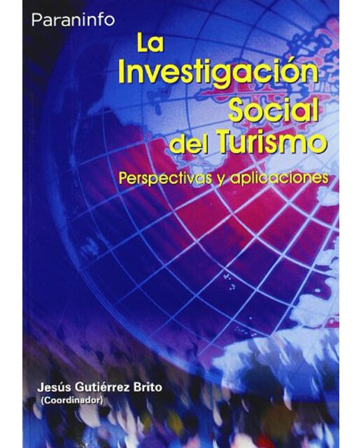 La investigación social del turismo (Capa mole) 1