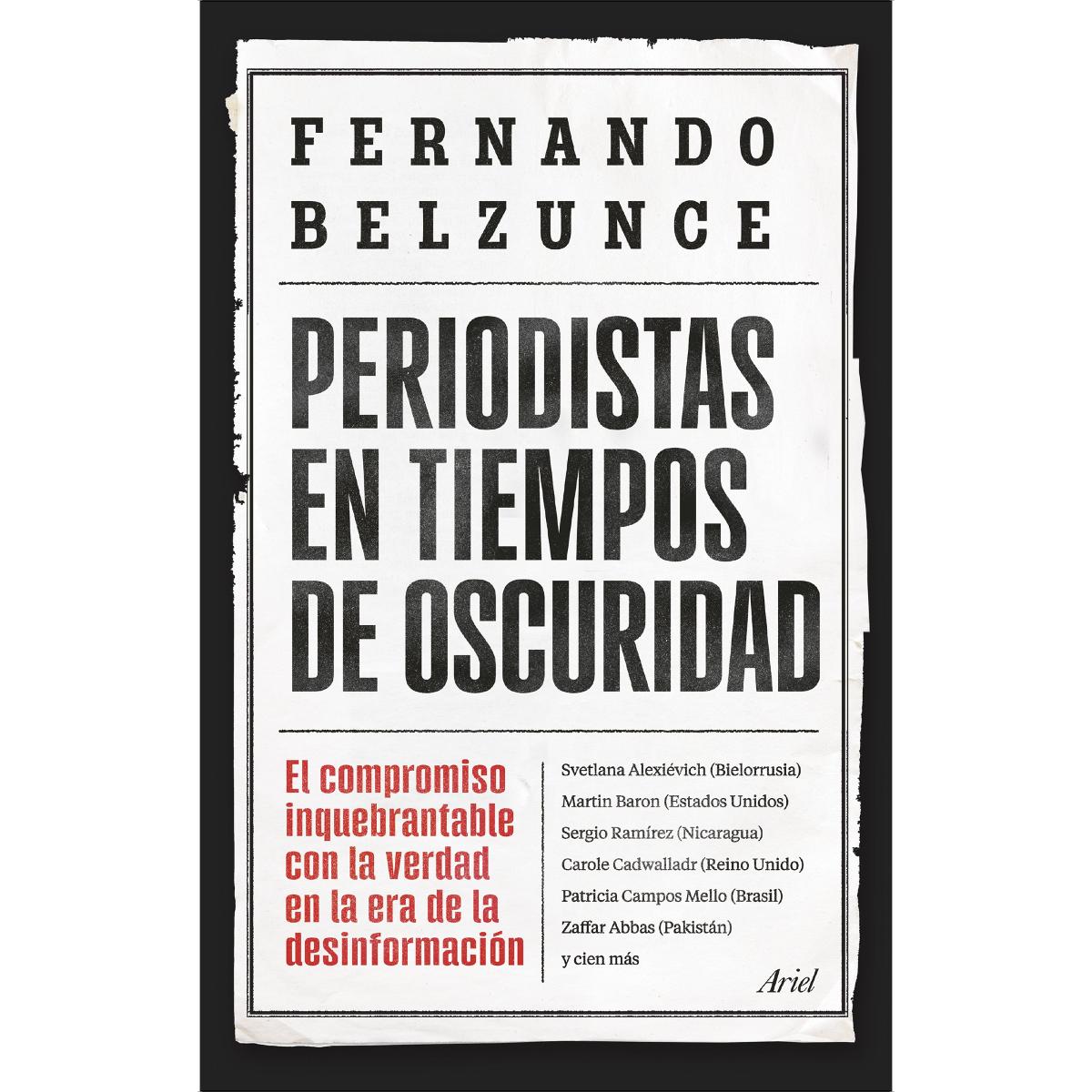 Imagem 0 de Periodistas en tiempos de oscuridad: El compromiso inquebrantable con la verdad en la era de la desinformación (Capa mole com abas)