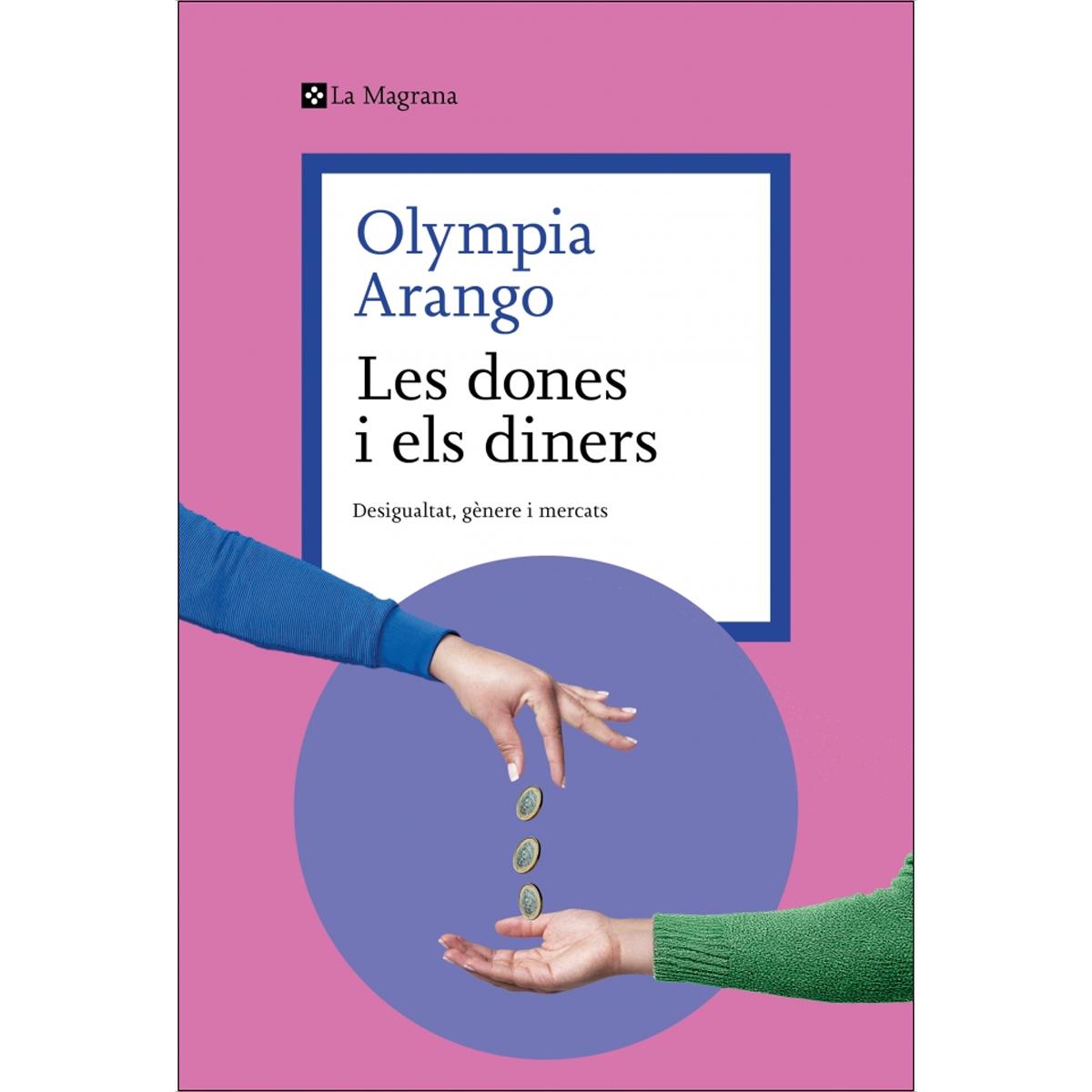 Imagem 0 de Les dones i els diners: Desigualtat, gènere i mercats (Capa mole)