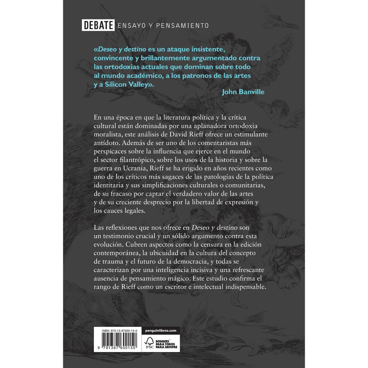 Deseo y destino: Lo woke, el ocaso de la cultura y la victoria de lo kitsch (Capa mole) 2