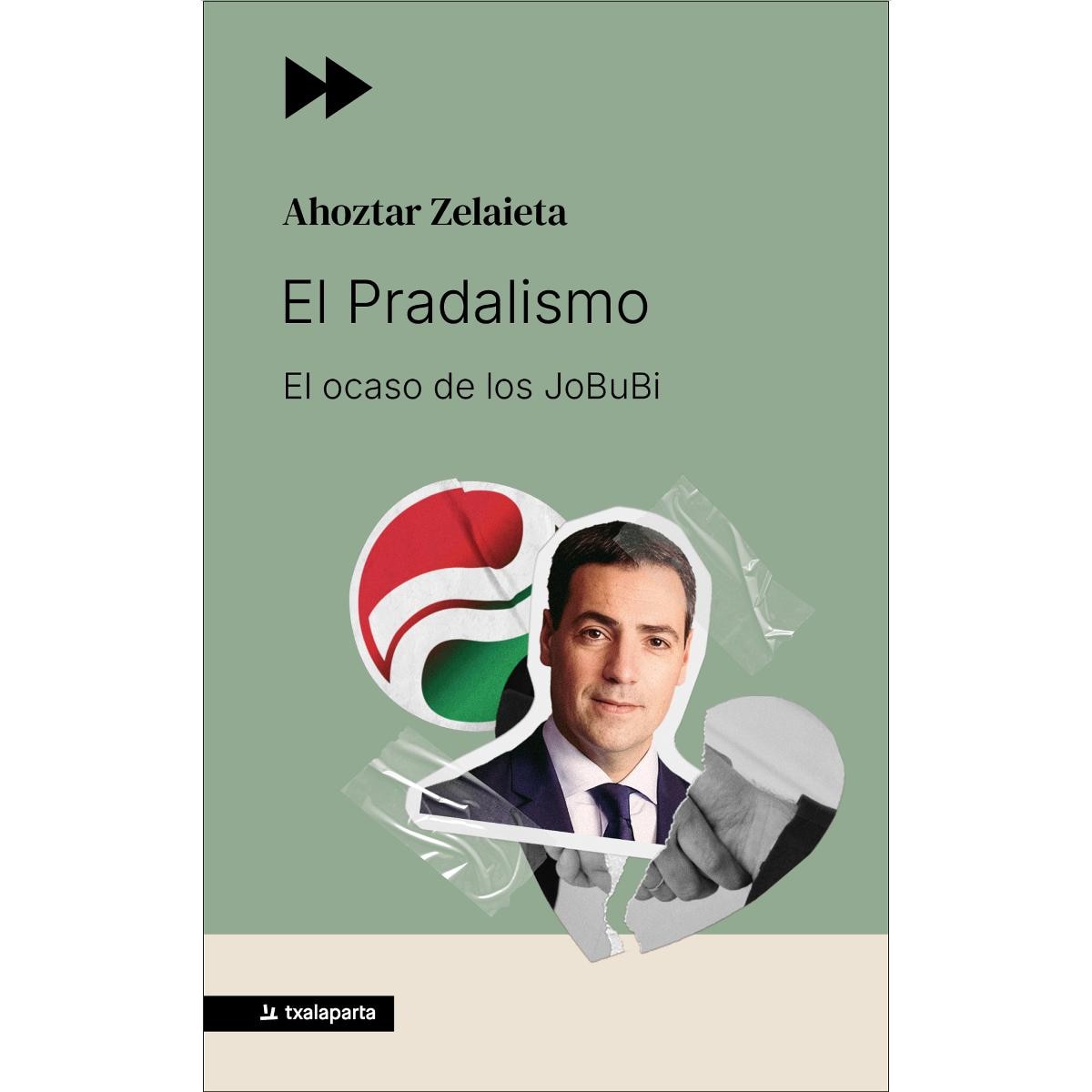 Imagem 0 de El Pradalismo: El ocaso de los JoBuBi (Capa mole com abas)