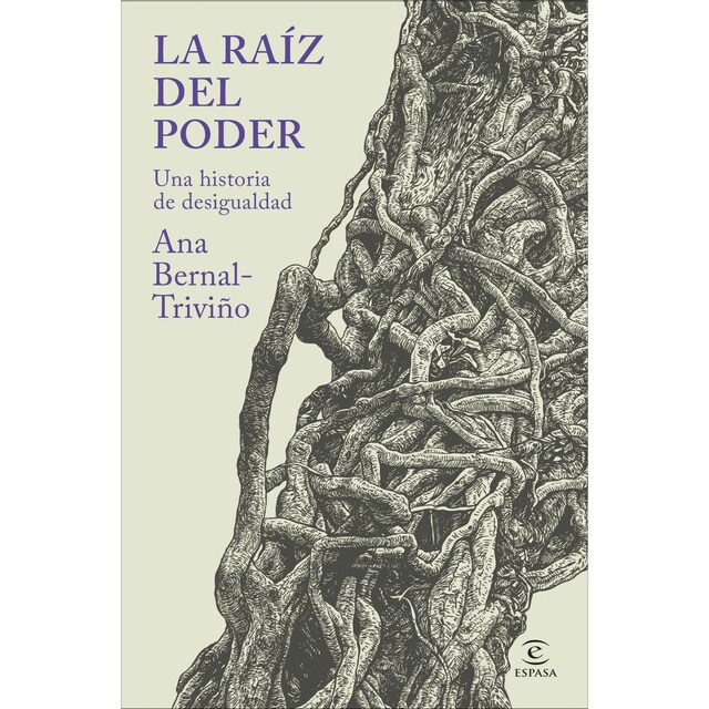 Imagem 0 de La raíz del poder: Una historia de desigualdad (Capa mole com abas)