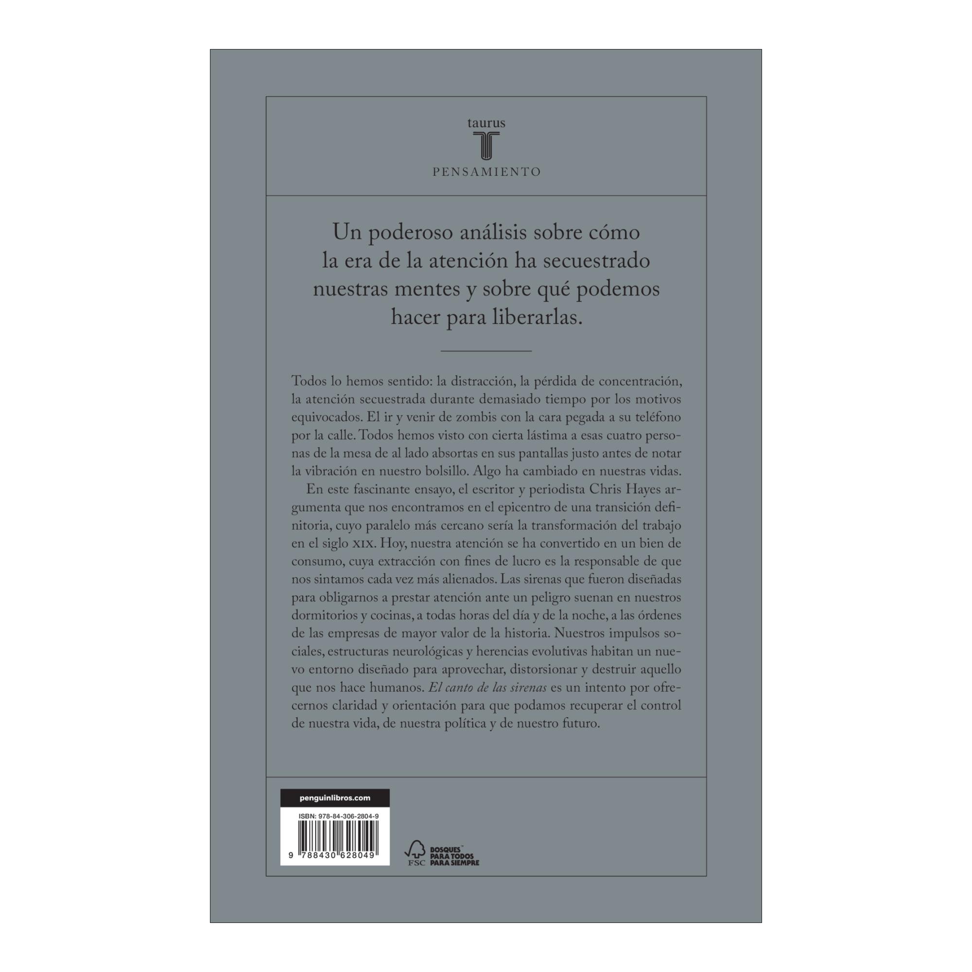 El canto de las sirenas: Cómo la atención se ha convertido en nuestro bien más amenazado (Capa mole) 2