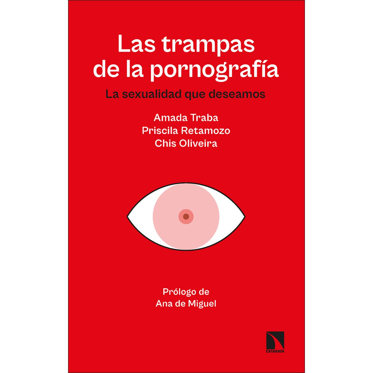 Imagem 0 de Las trampas de la pornografía: La sexualidad que deseamos (Capa mole)