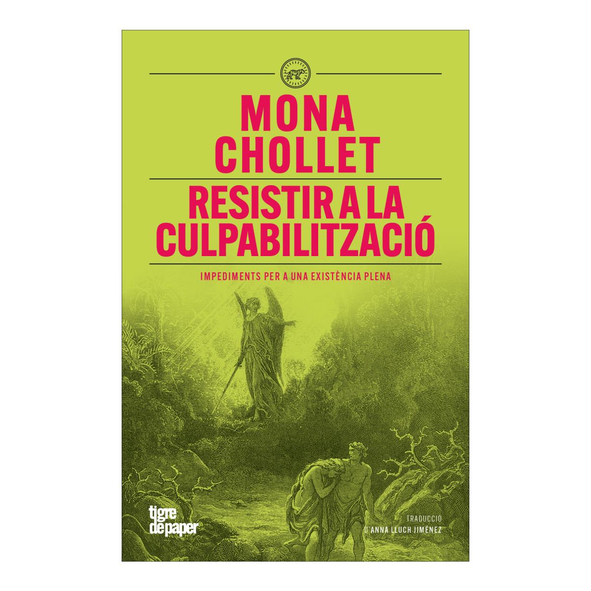 Resistir a la culpabilització: Impediments per a una existència plena (Capa mole) 1