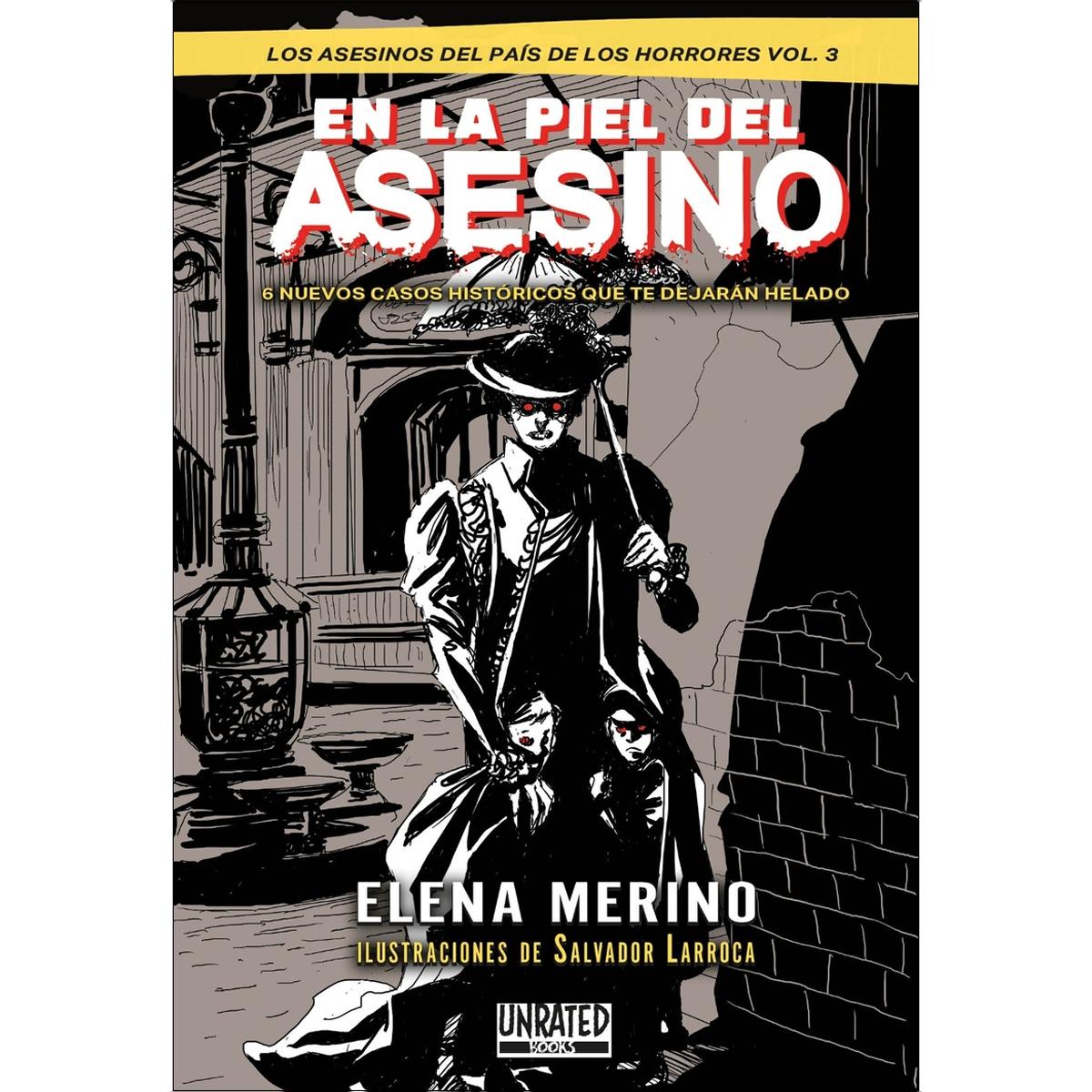 EN LA PIEL DEL ASESINO VOL.3: Los asesinos del País de los Horrores Vol.3 1