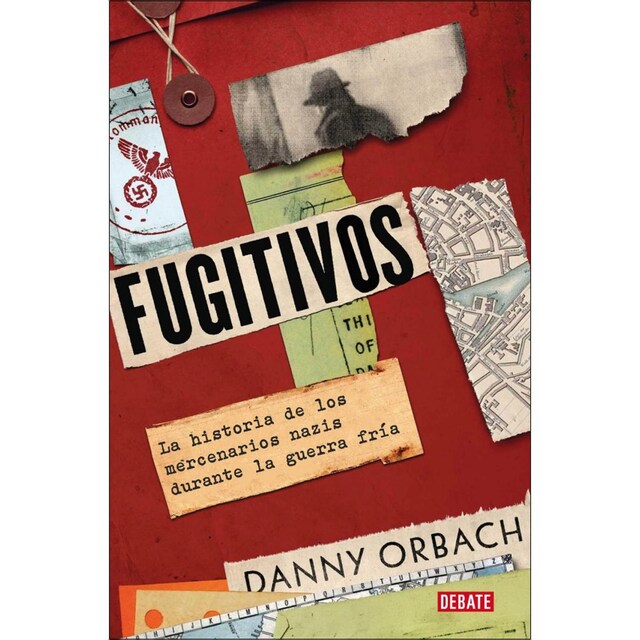 Imagem 0 de Fugitivos: La historia de los mercenarios nazis durante la Guerra Fría (Capa mole)