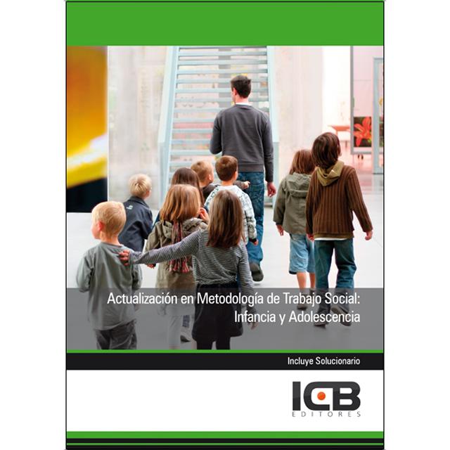 Actualización en Metodología de Trabajo Social: Infancia y Adolescencia (Capa mole) 1