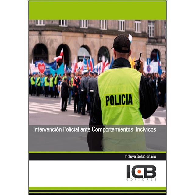 Intervención Policial ante Comportamientos Incívicos (Capa mole) 1