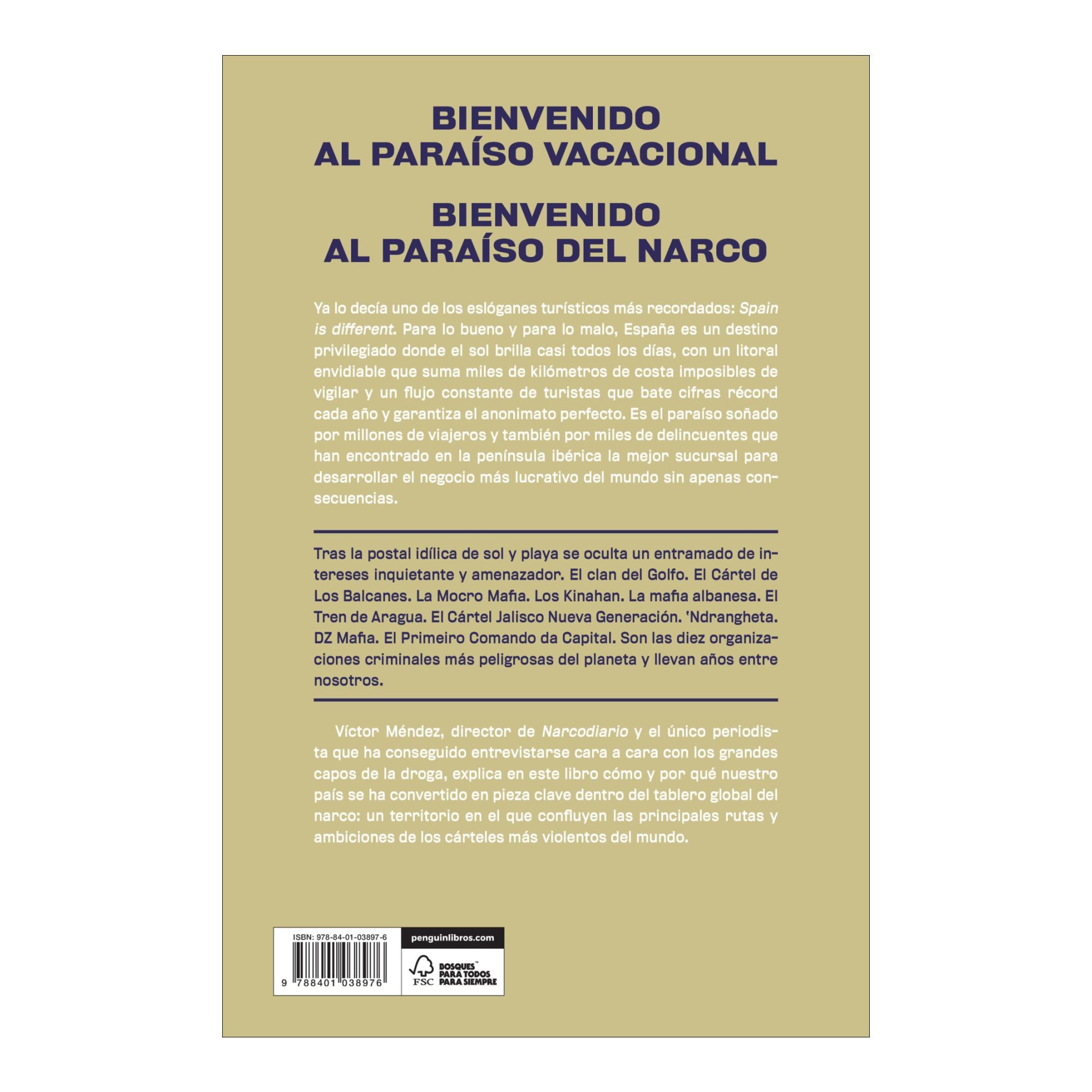 Paraíso: Por qué España es el epicentro del narcotráfico mundial (Capa mole) 2