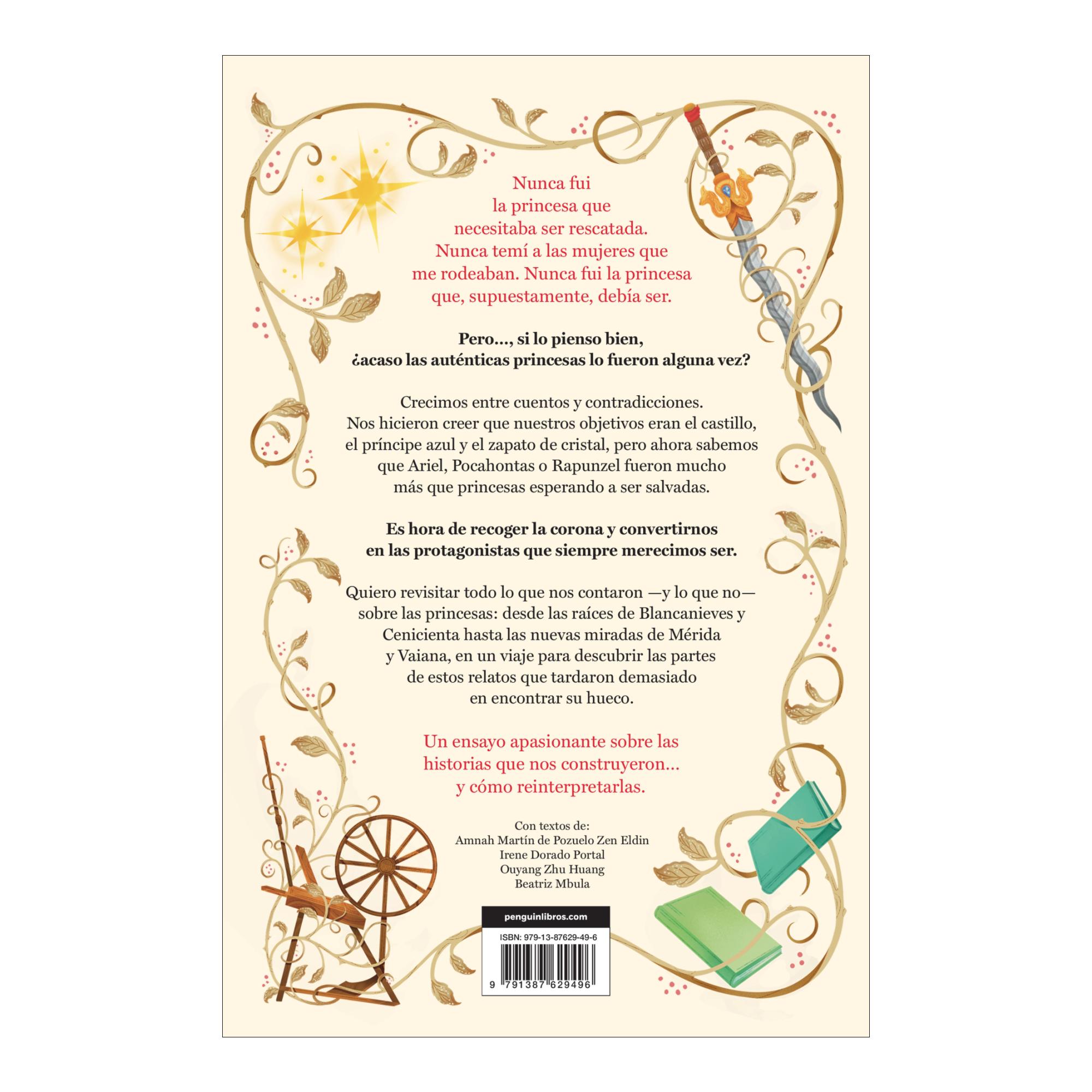 La princesa que nunca fui: Una mirada a las princesas de cuento para hacernos dueñas de nuestras historias  (Tapa blanda) 2
