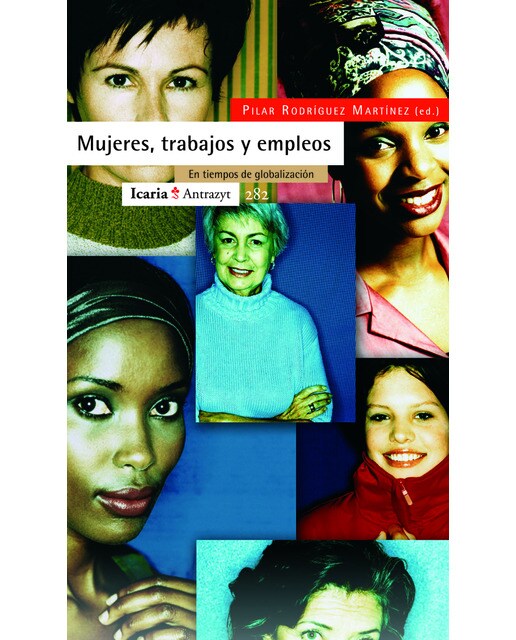 Mujeres, trabajos y empleo: En tiempos de globalización (Capa mole com abas) 1