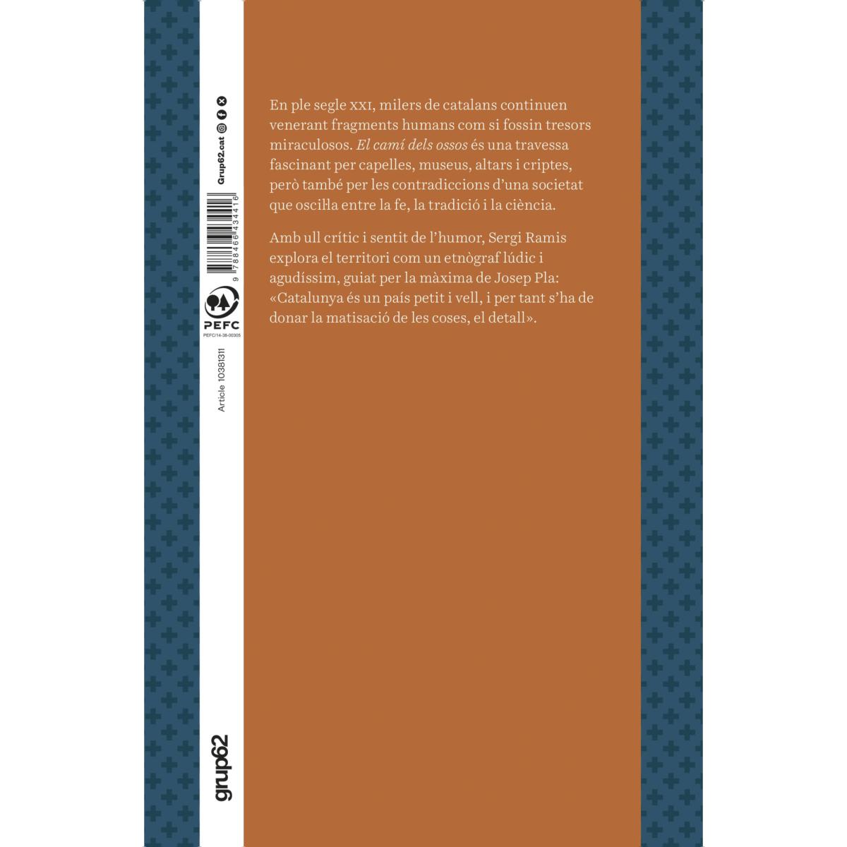 El camí dels ossos: Viatge verídic per la Catalunya de les relíquies (Capa mole com abas) 2