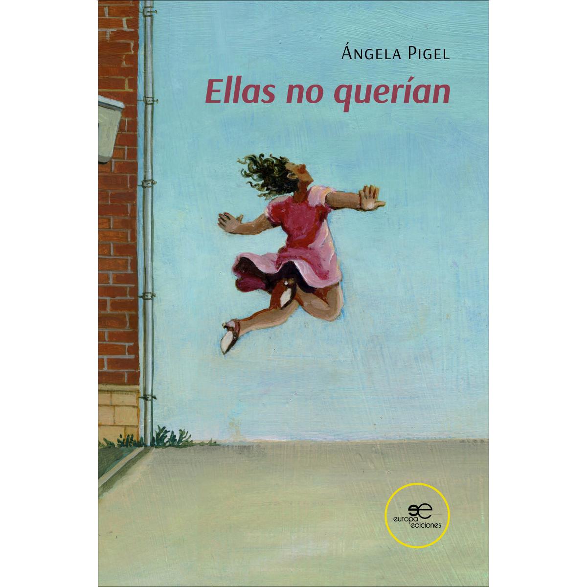 ELLAS NO QUERÍAN 1