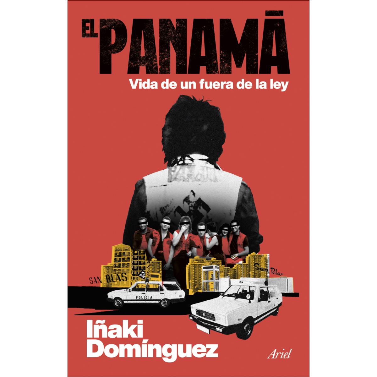 Imagem 0 de El Panamá: Vida de un fuera de la ley (Capa mole com abas)